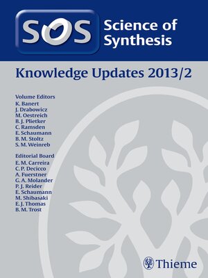 cover image of Science of Synthesis Knowledge Updates 2013 Volume 2
